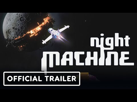 Night Machine - Official Demo Trailer