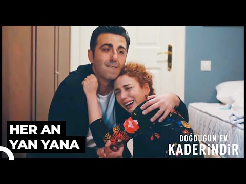 Aşk En Güçlü Yaraları Birlikte Sarmaktır | Doğduğun Ev Kaderindir