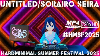【HMSF2025】 untitled/空色せいら【 MV】