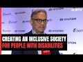 People With Disabilities Need Access And Equal Opportunity: Sanjay Pugalia