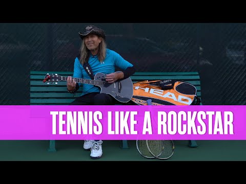 Don't Just Play Tennis Play Tennis Like a Rockstar