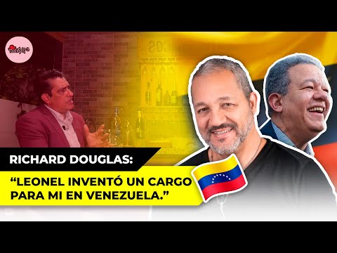 LEONEL ME INVENTO UN CARGO EN VENEZUELA |  ENTRE TRAGOS CON RICHARD DOUGLAS | 10 BOCHES AL TIO!!