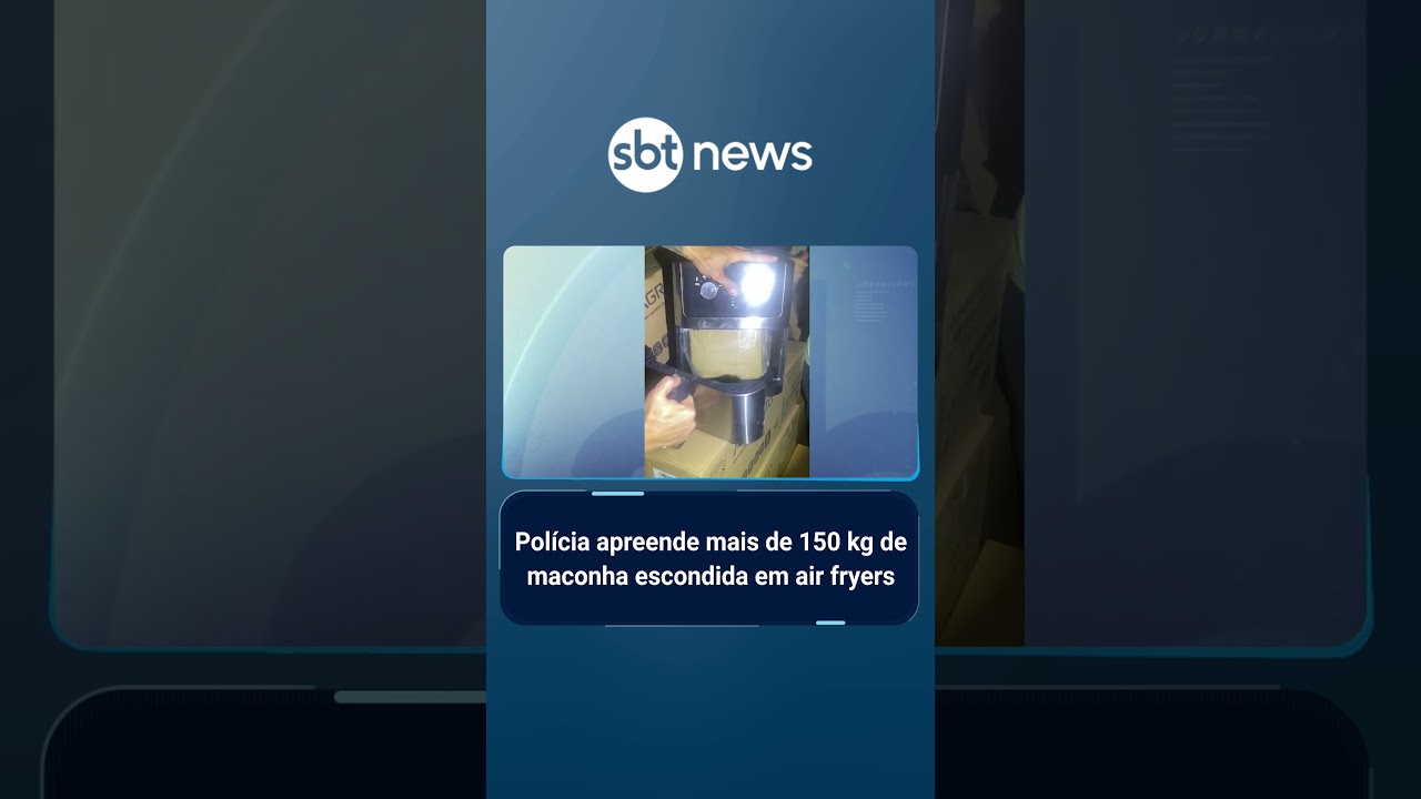 Mais de 150kg de maconha são encontrados dentro de air fryers | SBTManha