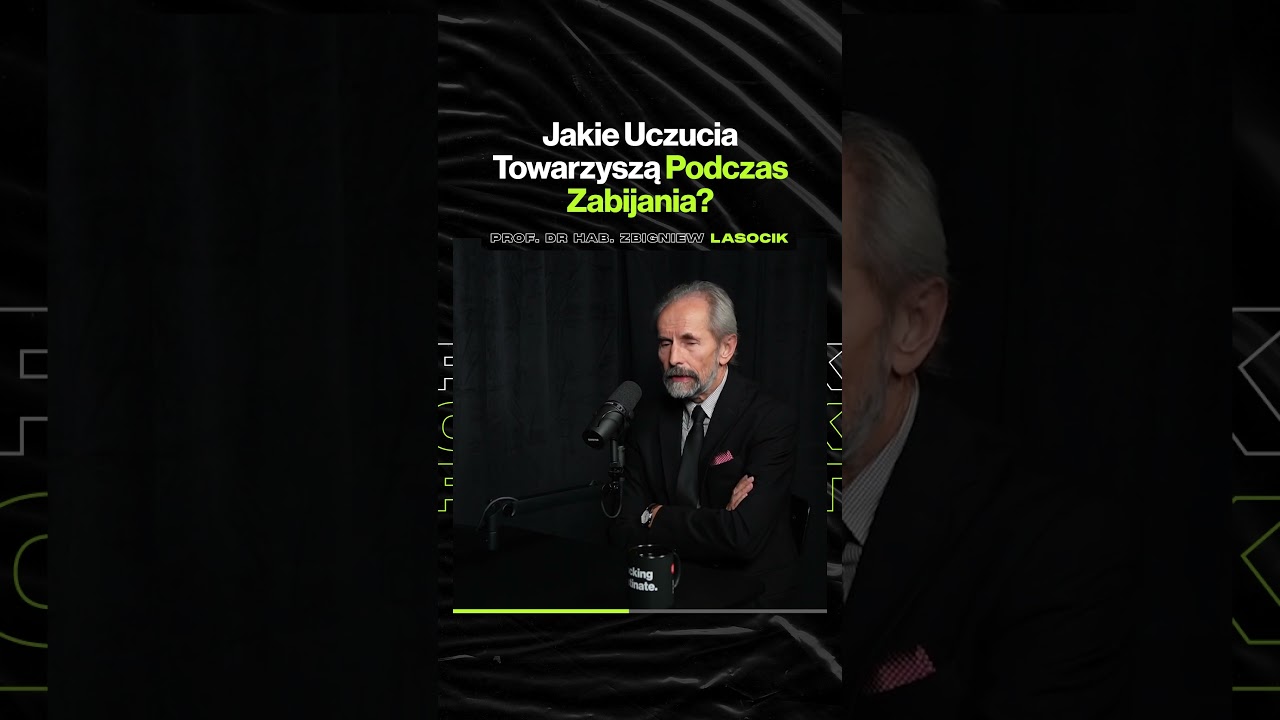 Jakie Uczucia Towarzyszą Podczas Zabijania? – prof. Zbigniew Lasocik (premiera w czwartek o 19:00)