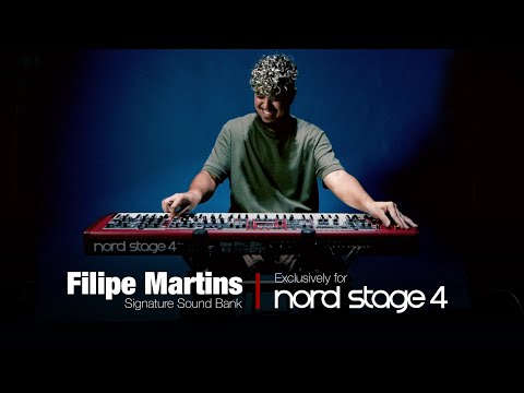 Introducing Filipe Martins Sound Bank for Nord Stage  4