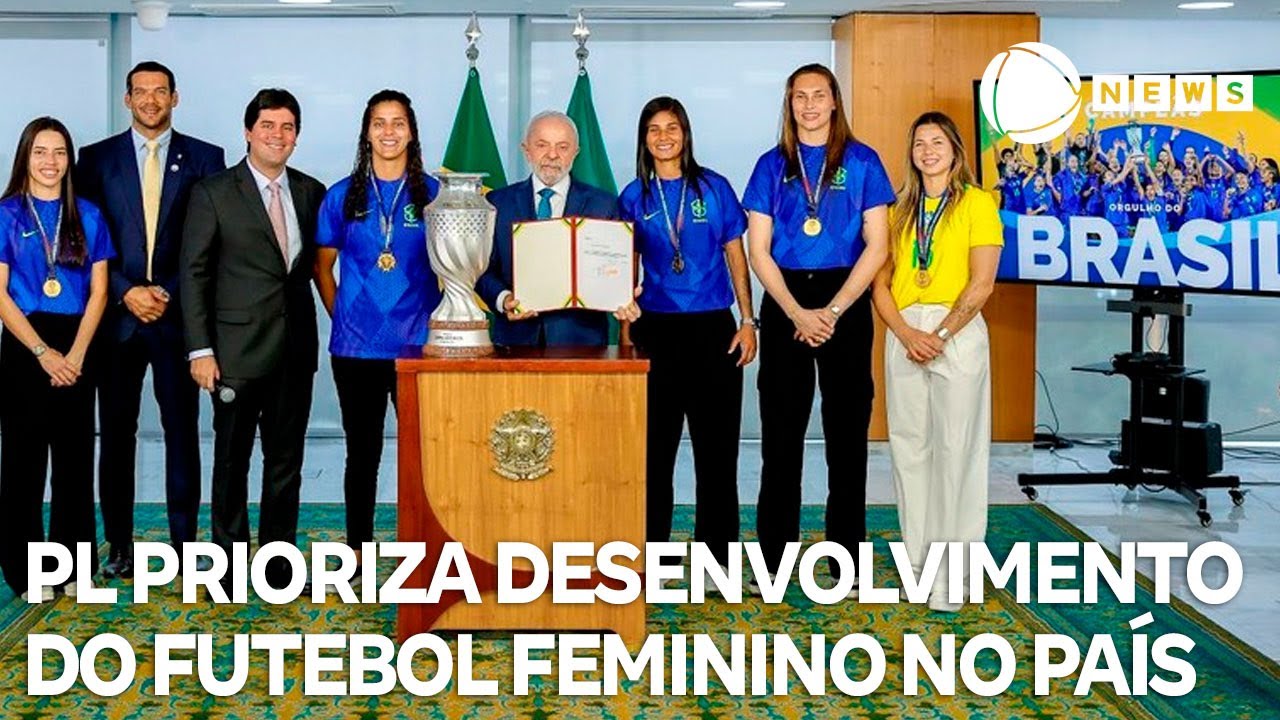 PL prioriza desenvolvimento do futebol feminino no Brasil