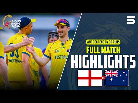 Full Match Highlights | Australia vs England | Match 9 | <strong>Hong</strong> <strong>Kong</strong> <strong>Sixes</strong> 2026 | ZT1J