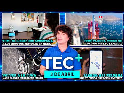 TEC+: Perú planea tener su propio puerto espacial, NASA planea volver a la luna en el 2028, y más