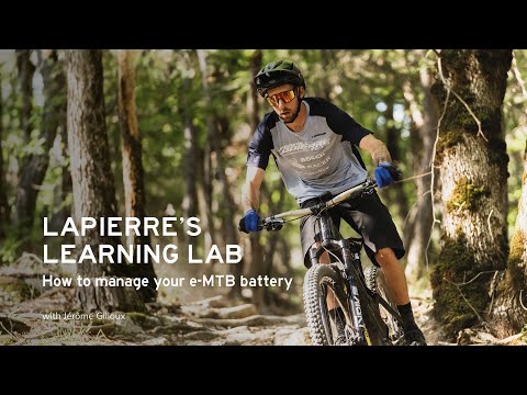 Lapierre's Learning Lab | Ep.2  How to manage your e-MTB battery.