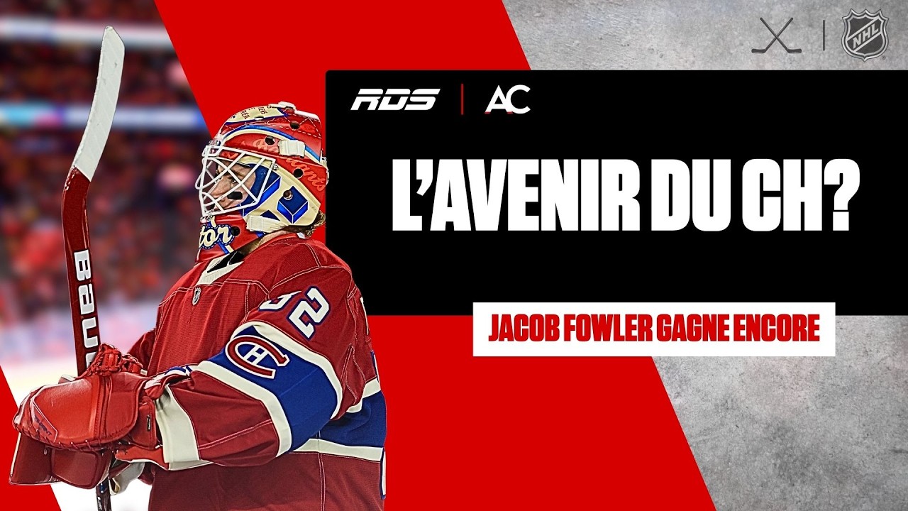 Fowler va forcer la main des Canadiens