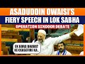Asaduddin Owaisi I Debate on Operation Sindoor in Lok Sabha I Pakistan I Pahalgam I Army | News9