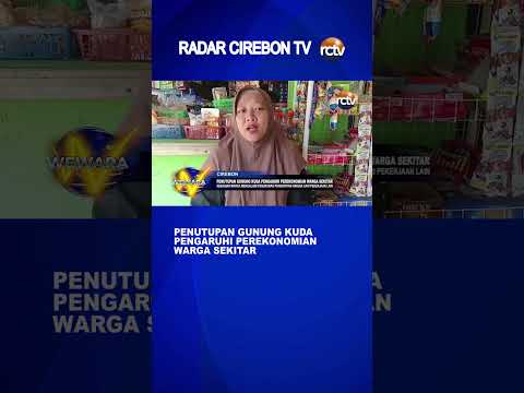 Penutupan Gunung Kuda Pengaruhi Perekonomian Warga Sekitar