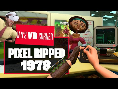 Let's Play Pixel Ripped 1978 PSVR2 Gameplay! RIPPER OR RIP-OFF? LET'S FIND OUT!