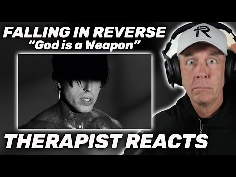 Therapist REACTS to Falling in Reverse - God is a Weapon (ft. Marilyn Manson)