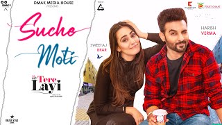 Suche Moti ~ G Khan [Tere Layi] | Punjabi Song Video HD