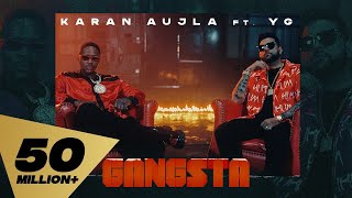 Gangsta - Karan Aujla ft YG & Yeah Proof | Punjabi Song