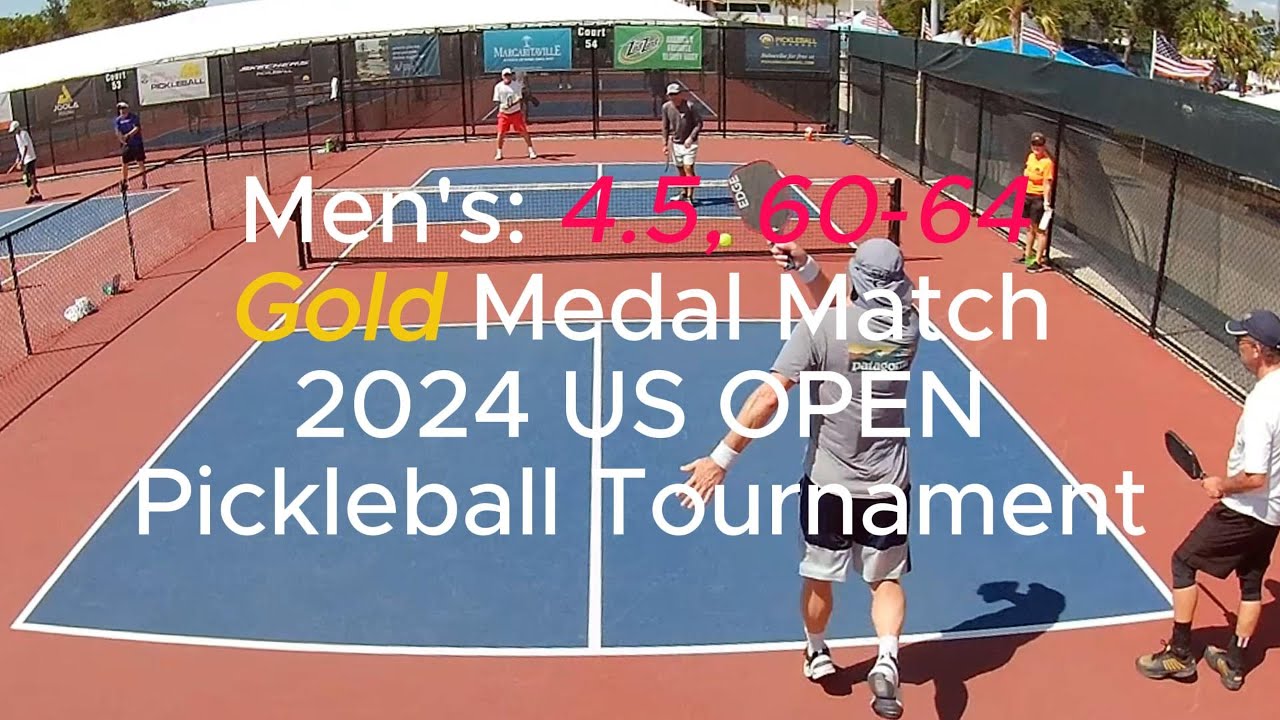 MEN'S: 4.5, 60-64 Gold Medal Pickleball Match - US OPEN 2024