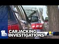3 weekend carjackings under investigation