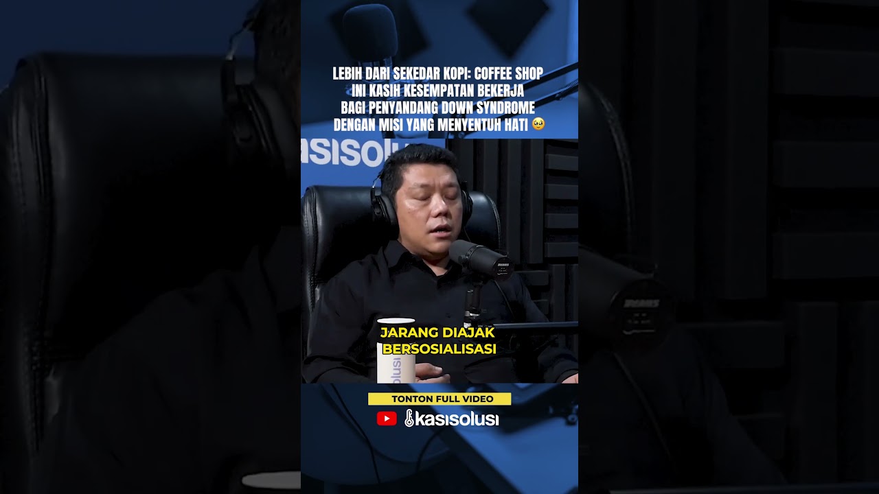 Penyandang Down Syndrome juga bisa jadi Barista! #KopiKamu #RockyPesik