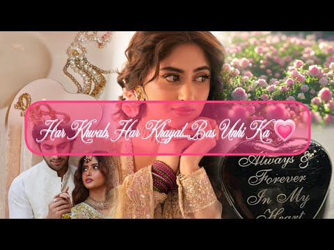 💗 Soye Toh Khwaab Unke,Jaage Toh Khayal 💭 Romantic Shayari | Heartfelt Love Lines | Aesthetic Status
