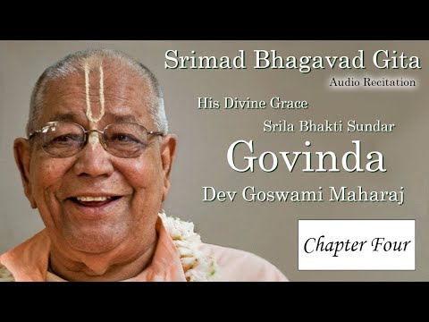 Srimad Bhagavad Gita  -  Chapter Four