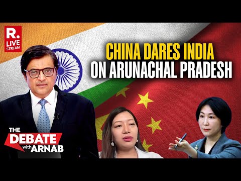 Huge Escalation After China Claims Arunachal Pradesh a Day after India Issues a Demarche