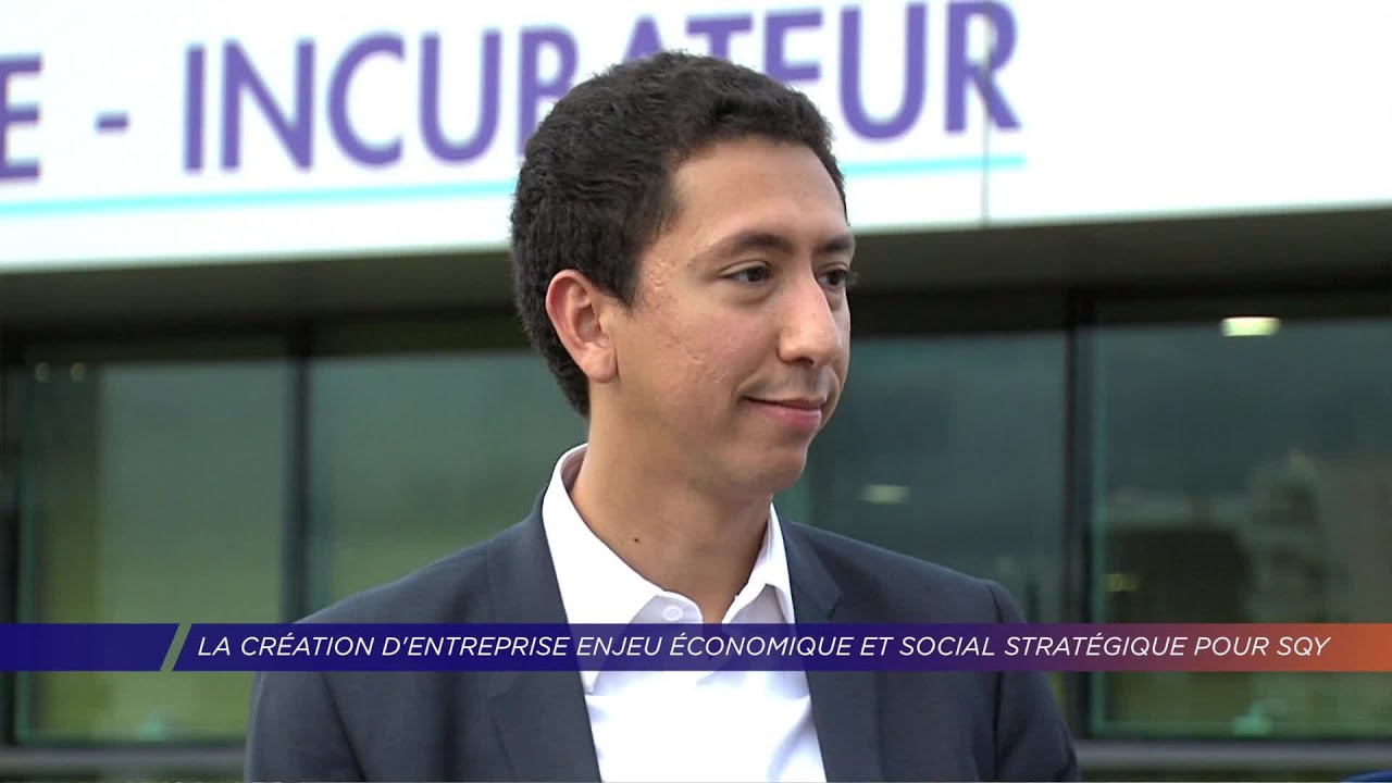 Yvelines | La création d’entreprise enjeu économique et social stratégique pour SQY