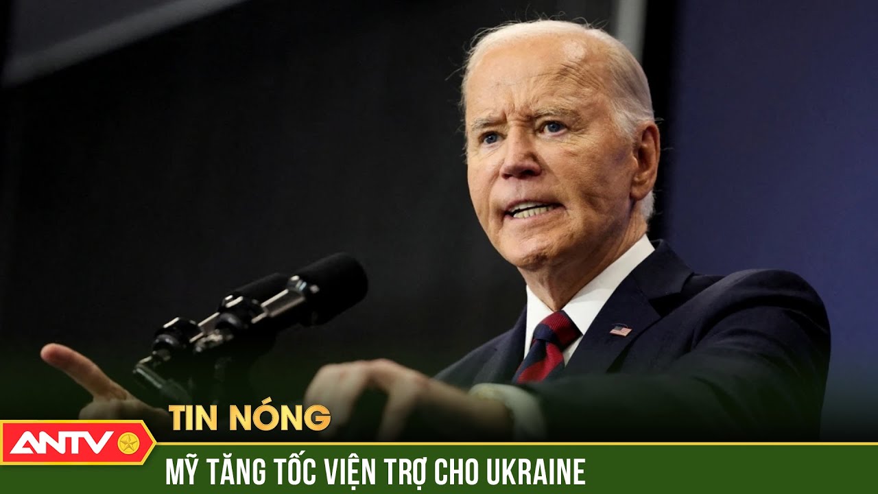 Mỹ tăng tốc hỗ trợ Ukraine trước các đợt tấn công dồn dập từ Nga | ANTV