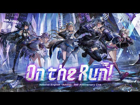 【3D】hololive English -Advent- 2nd Anniversary Live: On the Run!