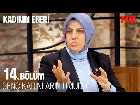 Diyarbakırlı Muhtar Dilek Demir'in İlham Veren Hikayesi - Kadının Eseri 14. Bölüm