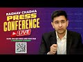 LIVE | AAP Rajya Sabha MP Raghav Chadha addressing an Important Press Conference | News9