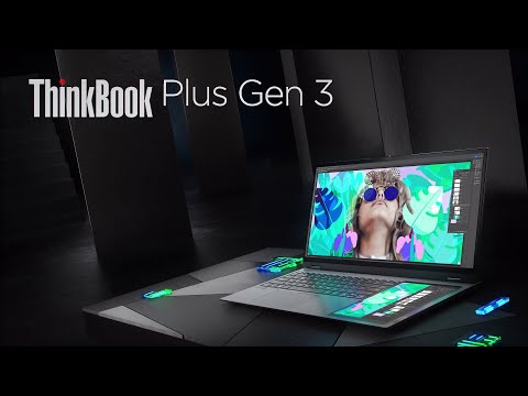 ThinkBook Plus Gen 3 – Crafted for creativity.