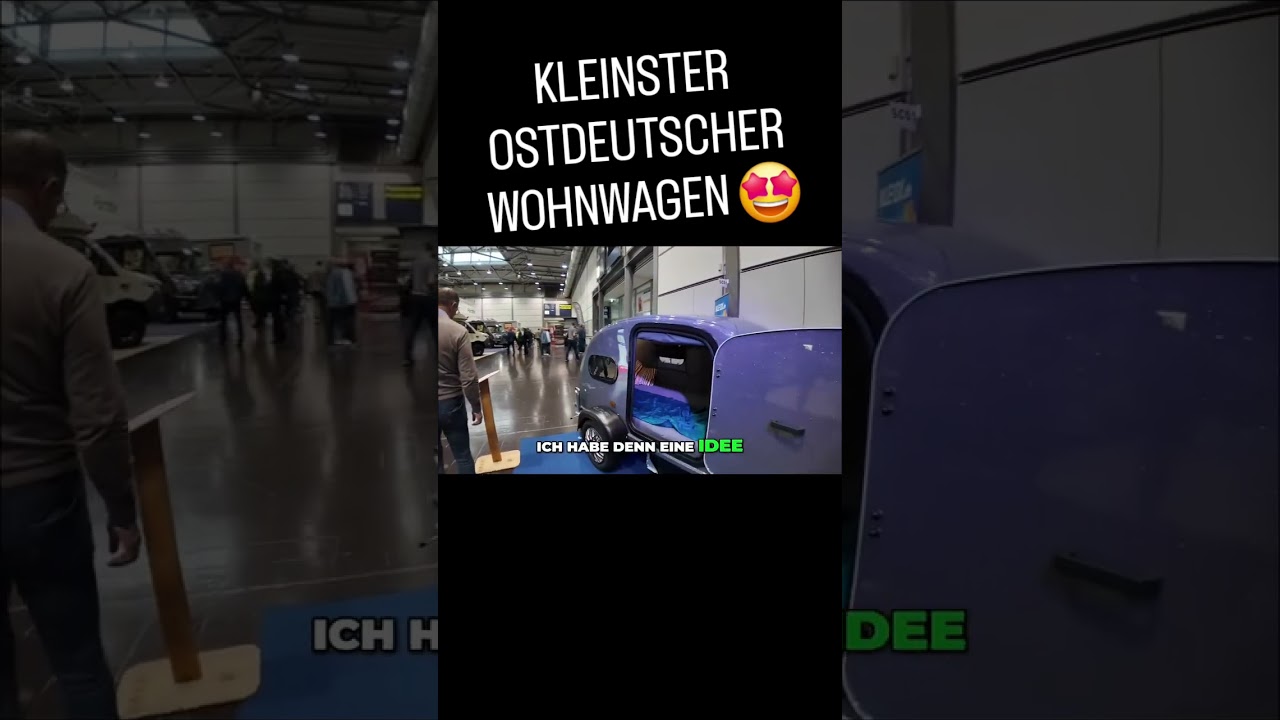 Kleinster Ostdeutscher Wohnwagen der Welt mit Zulassung! 🤩