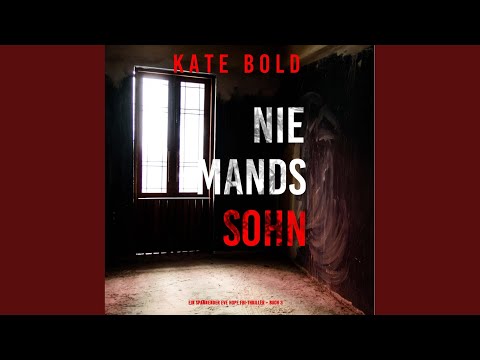 Kapitel 136 - Niemands Sohn (Ein spannender Eve Hope FBI-Thriller - Buch 3)