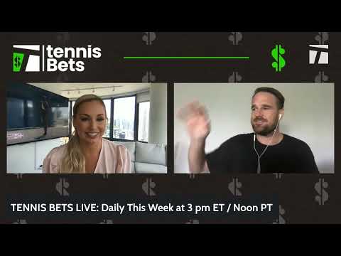 TENNIS BETS LIVE: Monday Edition DEBUT