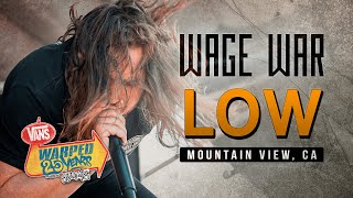 Wage War - &quot;Low&quot; LIVE! Vans Warped Tour 25th Anniversary 2019