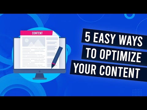 E5:  5x Ways To Optimize Your Content