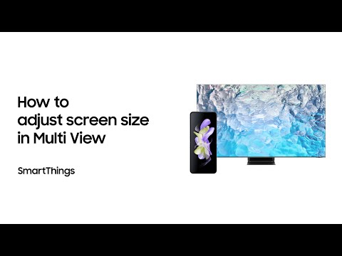 SmartThings: How to adjust screen size in Multi View | Samsung