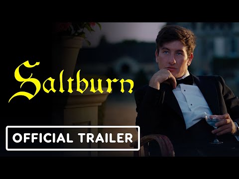 Saltburn - Official Trailer (2023) Barry Keoghan, Jacob Elordi, Rosamund Pike