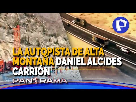 La obra más grande de la historia del Perú: la "autopista de alta montaña Daniel Alcides Carrión"