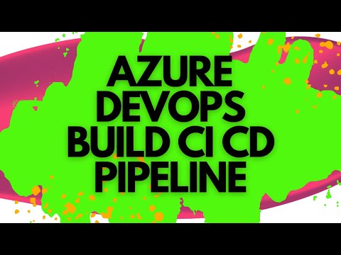 AZURE DEVOPS Build Pipeline Step by Step | AZURE DEVOPS Pipeline Automation
