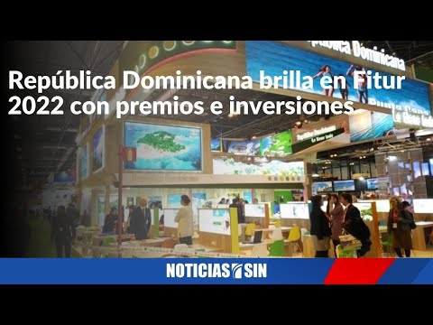 RD brilla en Fitur 2022 con premios e inversiones