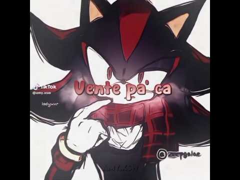 Vente pa'ca Sonic🗣️🔥#fypシ #sonic #sonadow #tiktok #edit