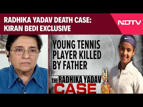 Radhika Yadav Death | Radhika Yadav Death Case: Kiran Bedi Exclusive