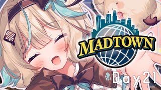 【MADTOWN】21日目!そろそろ寂しくなってきちゃったなぁ【#あまかみらいぶ】