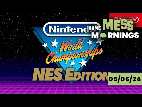Nintendo World Championships: NES Edition Dropping in July | Game Mess Mornings 05/08/24