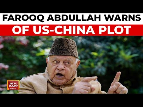 Farooq Abdullah Warns of US-China Plot, Bangladesh Crisis Deepens