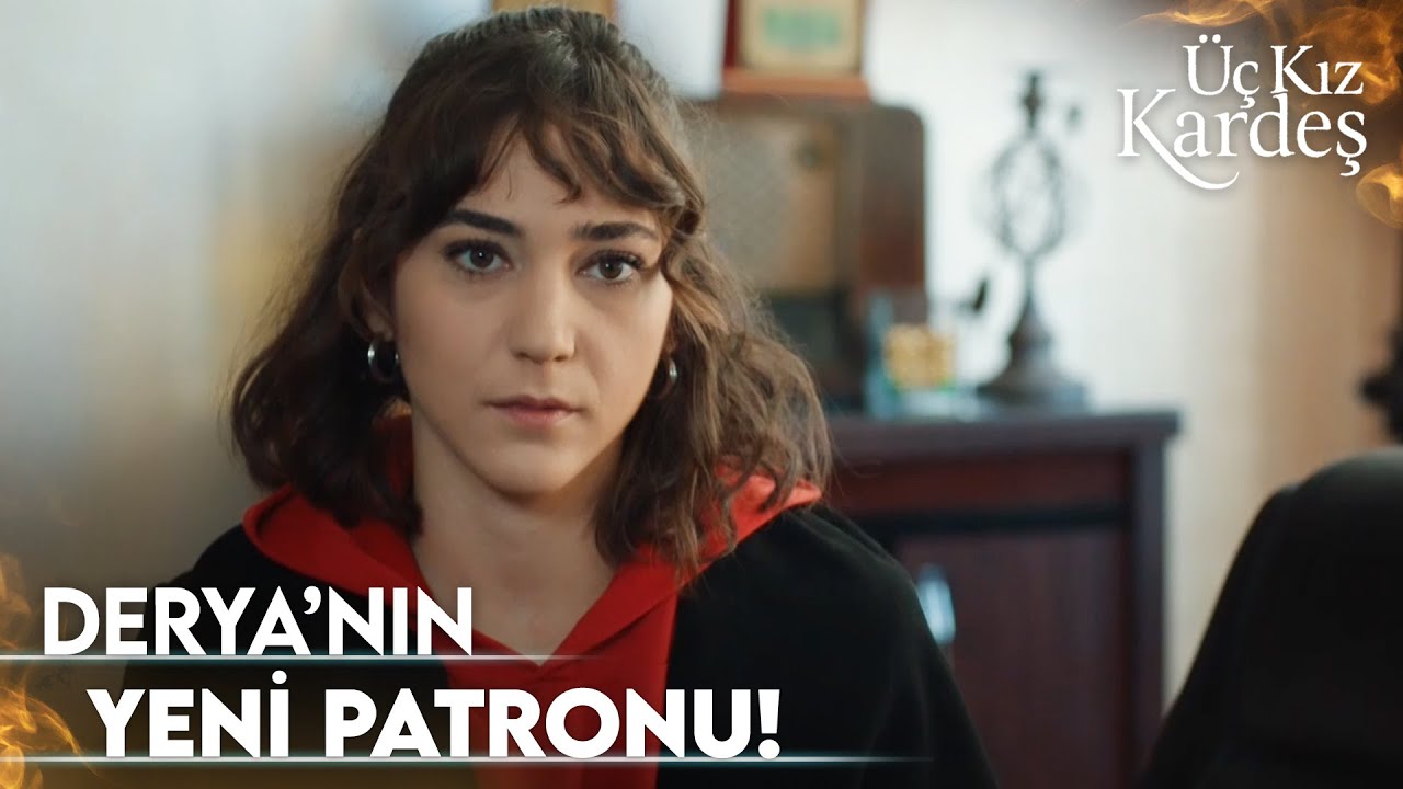 Yeni Patronuyla Tanışıyor! - Üç Kız Kardeş Özel Klip