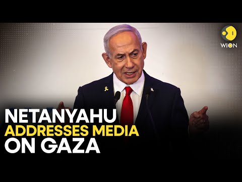 Netanyahu LIVE: Israel PM Briefs Media On Israel's Gaza WAR Plan | WION Live