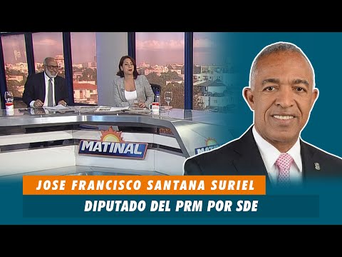 Jose Francisco Santana (Bertico), Diputado del PRM por SDE |Matinal